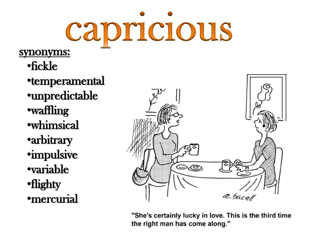 What does capricious sale mean